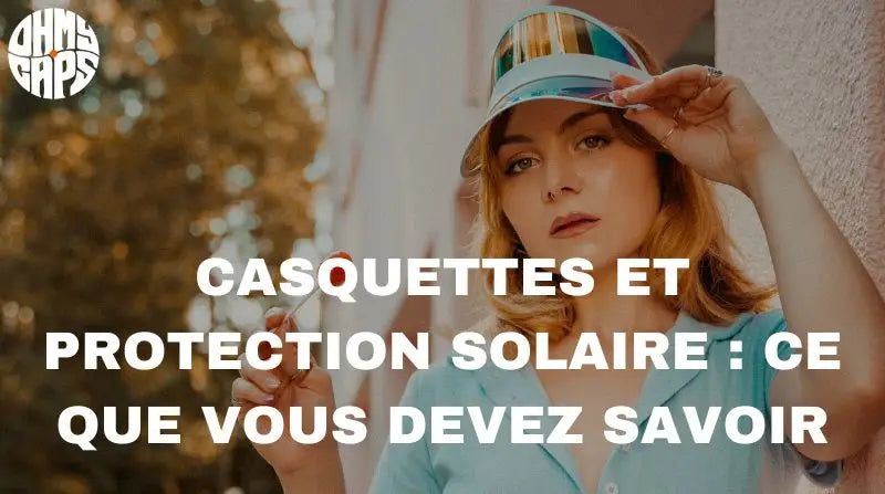 Casquettes et protection solaire