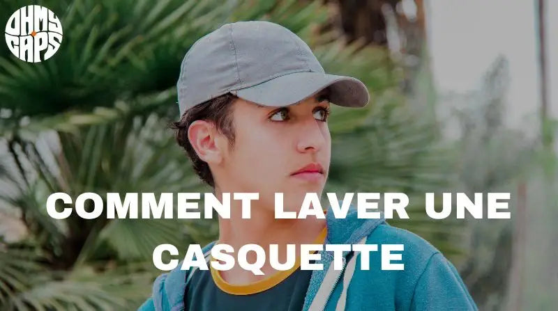 Comment laver une casquette